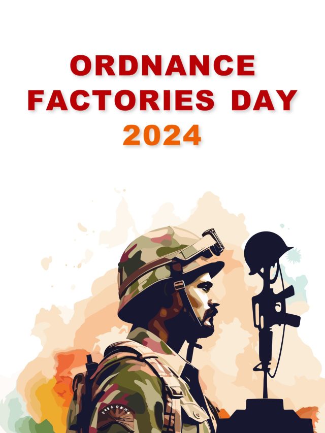 Ordnance Factories Day 2024